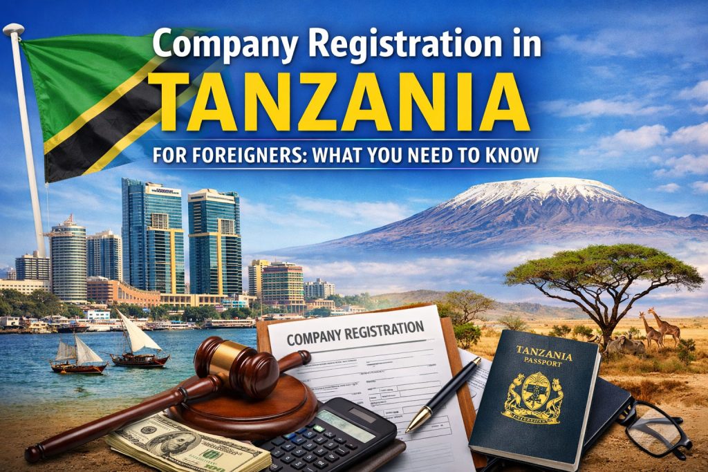 Company registration in tanzania for foreigners