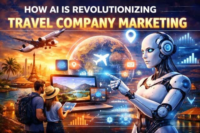 How AI is Revolutionizing Travel Company Marketing Strategies